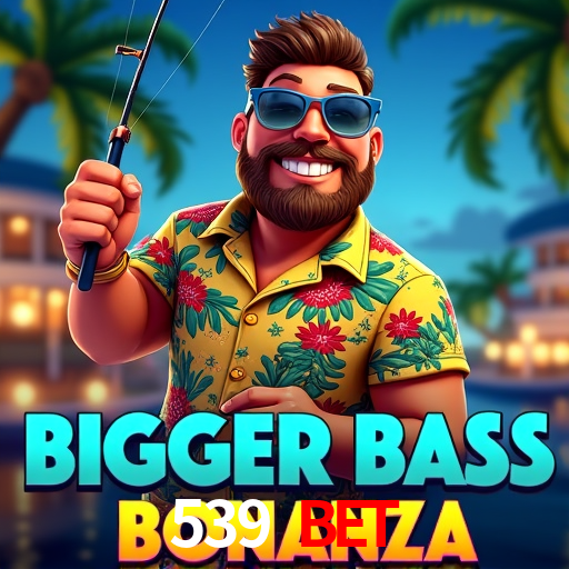 Login 539 BET Casino Online